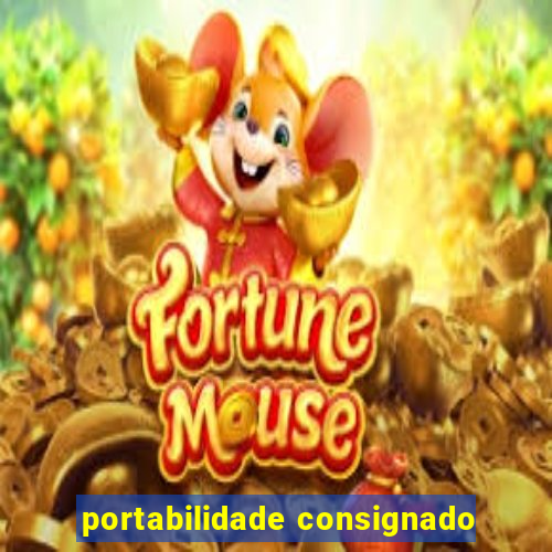 portabilidade consignado